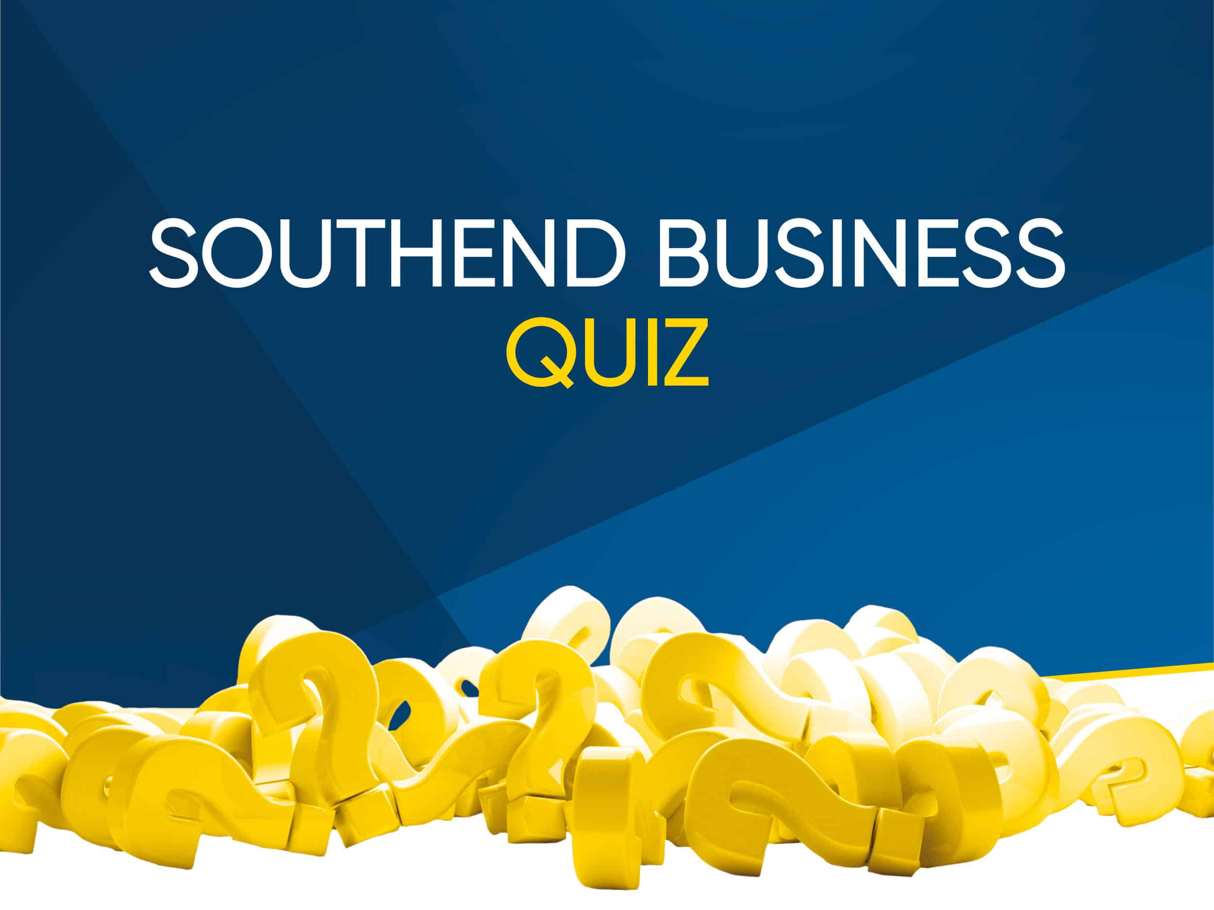 Southend business quiz