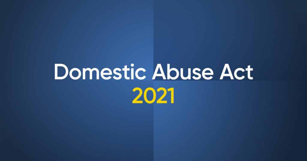 Domestic Abuse Act 2021 Jefferies Solicitors Southend and Chelmsford, Essex